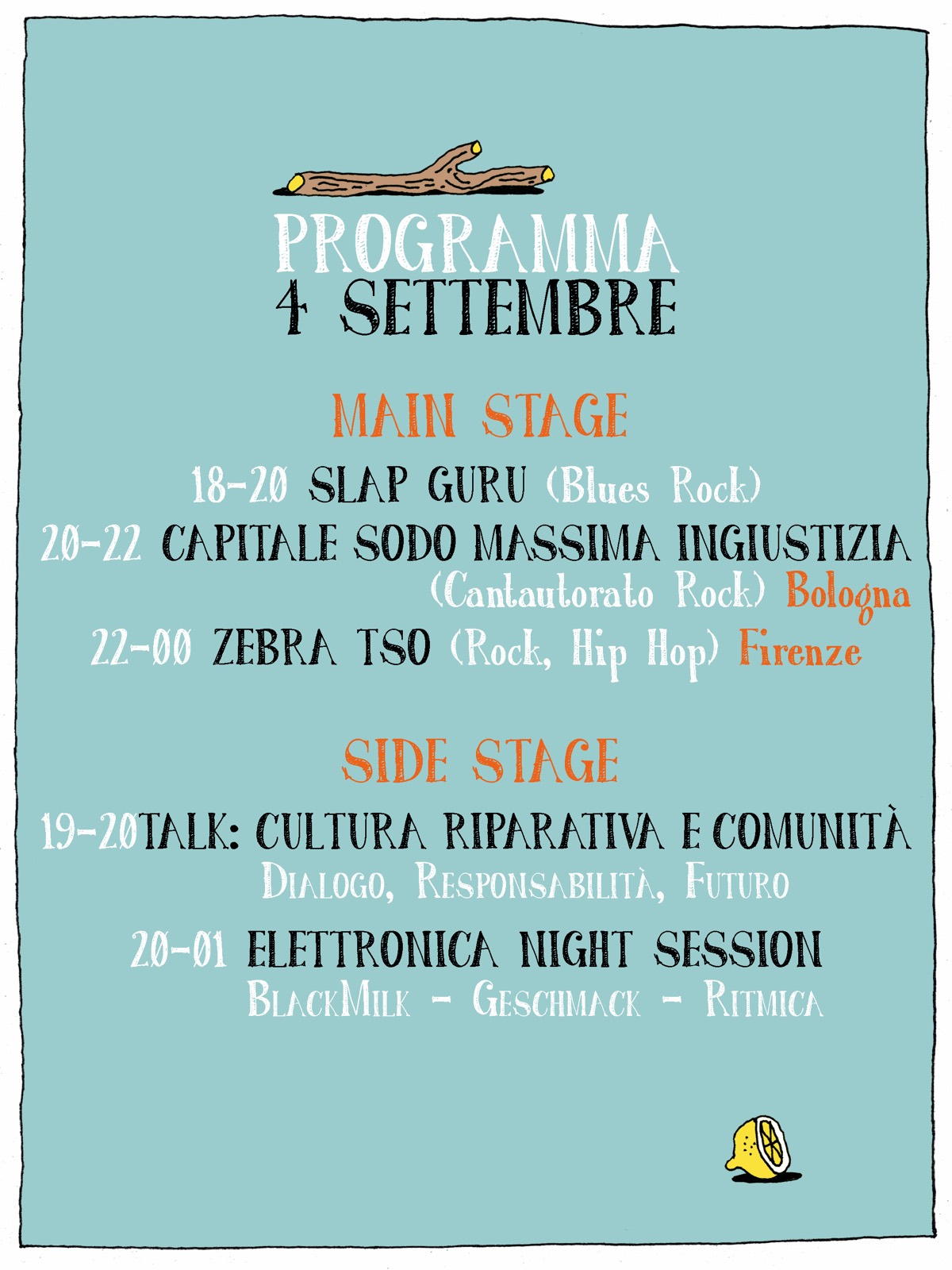 Programma Andarò — 4 settembre, Main Stage e Side Stage